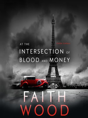 cover image of At the Intersection of Blood and Money